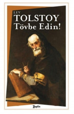 Tövbe Edin - Lev Nikolayeviç Tolstoy E-Kitap İndir