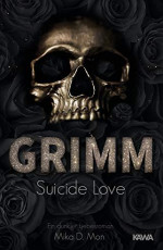 GRIMM - Suicide Love - Mika D. Mon E-Kitap İndir