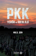 Pkk: Terör ve İdeoloji - Halil Şen, Sercan Arslan (Tasarımcı) E-Kitap İndir